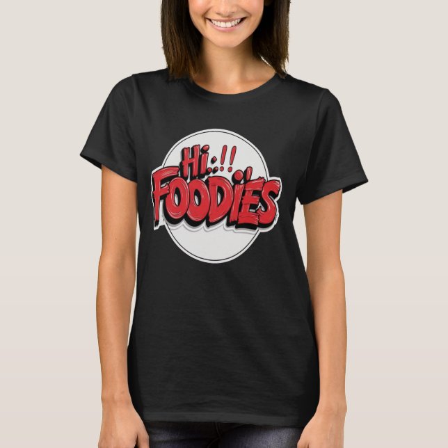 Camiseta Hi Foodies (Anverso)