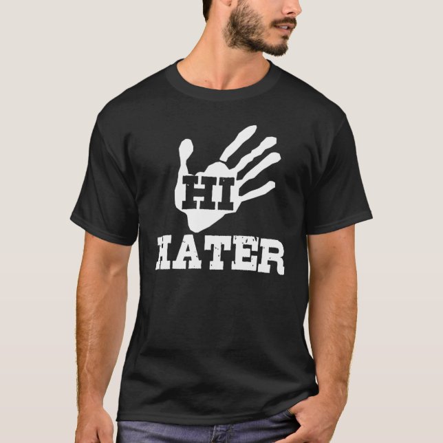Camiseta Hi Hater (Anverso)
