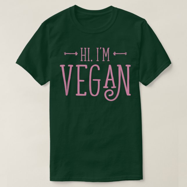 Camiseta Hi I'm Vegan Funny Proud Plant Based Activist Herb (Diseño del anverso)