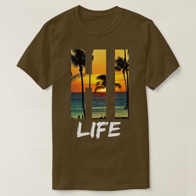 Camiseta Hi Life Aloha Hawaii Beach (Diseño del anverso)