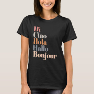Camiseta Hi Multiple Langues Hallo Bonjour Ciao Hola Boho