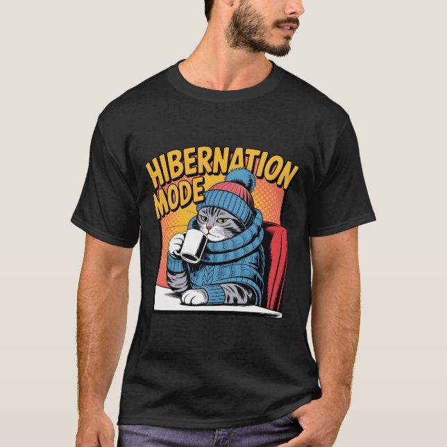 Camiseta Hibernation Mode Cat Winter Cozy Coffee Lover (Anverso)