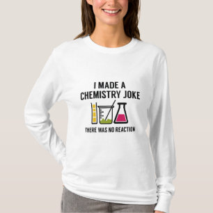 Camiseta Hice Un Chiste De Química