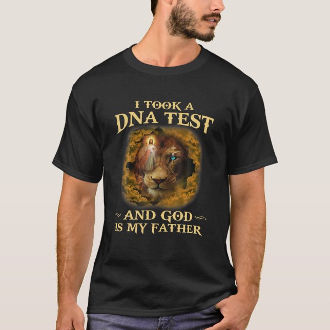 Camiseta Hice Una Prueba De ADN Y Dios Es Gracioso Para Mi  (Anverso)