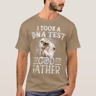 Camiseta Hice una prueba de ADN y Dios es mi padre Cordero