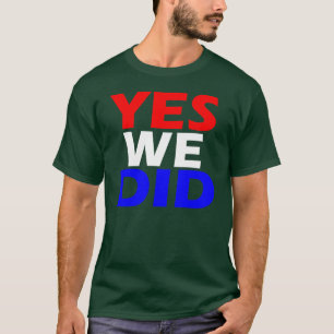 CAMISETA ¡HICIMOS SÍ!
