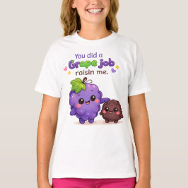 Camiseta Hiciste un Trabajo Genial Criándome Divertido Día 