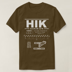 Camiseta Hickam de la Base de la Fuerza Aérea HIK