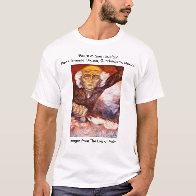 Camiseta "Hidalgo" Jose Clemente Orozco de Padre Miguel (Anverso)
