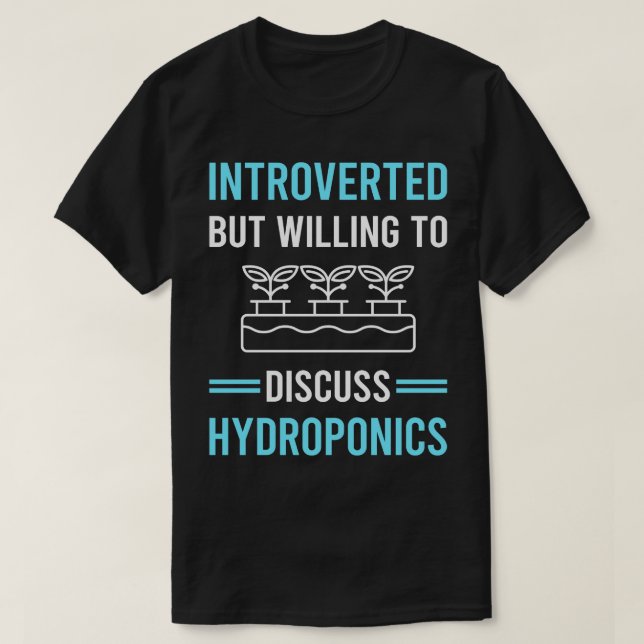 Camiseta Hidroponía introvertida hidropónica (Diseño del anverso)