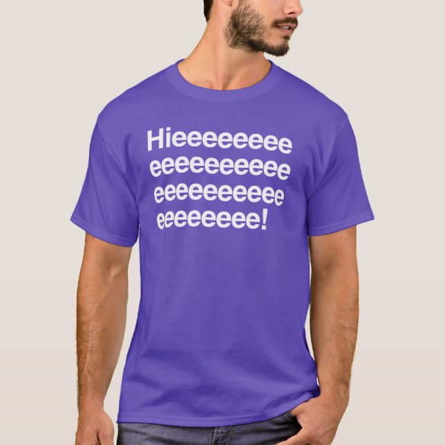Camiseta Hieeeee! (Anverso)