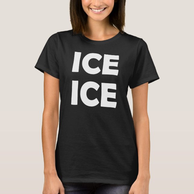 Camiseta Hielo Hielo [Bebé] (Anverso)