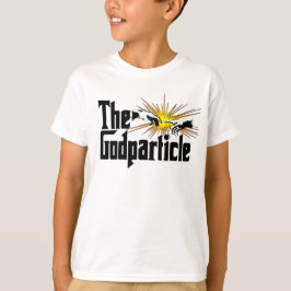 Camiseta Higgs Boson La Partícula de Dios - Gracioso Físico