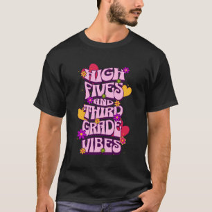 Camiseta High Fives 3er Grado Vibes De Vuelta Al Profesor D
