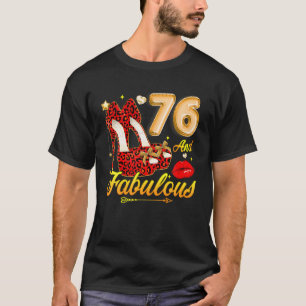 Camiseta High Heels Floral 76 And Fabulous 76Th Birthday Wo