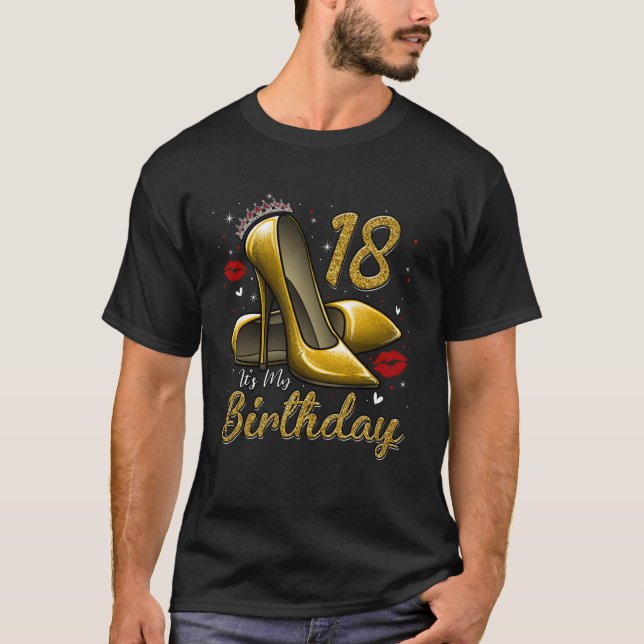 Camiseta High Heels Stepping Into My 18th Birthday 18 and F (Anverso)