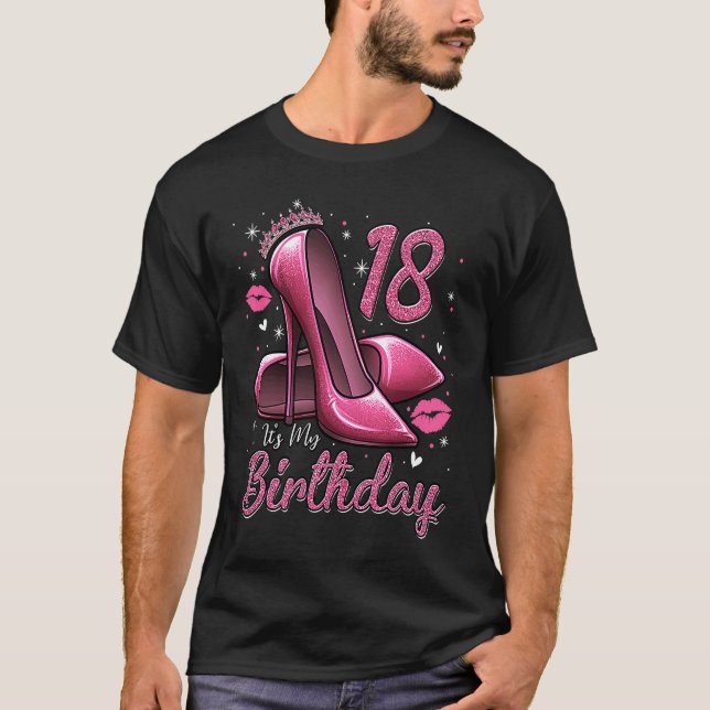 Camiseta High Heels Stepping Into My 18th Birthday 18 and F (Anverso)