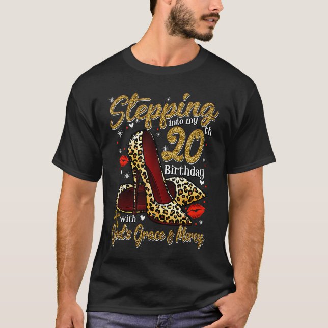 Camiseta High Heels Stepping Into My 20th Birthday 20 and F (Anverso)