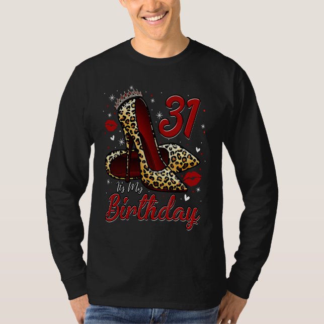 Camiseta High Heels Stepping Into My 31st Birthday 31 and F (Anverso)