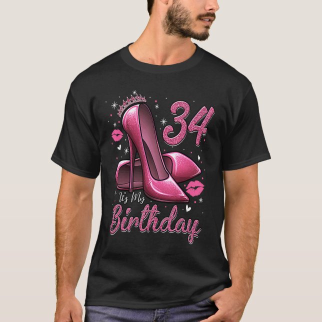 Camiseta High Heels Stepping Into My 34th Birthday 34 and F (Anverso)