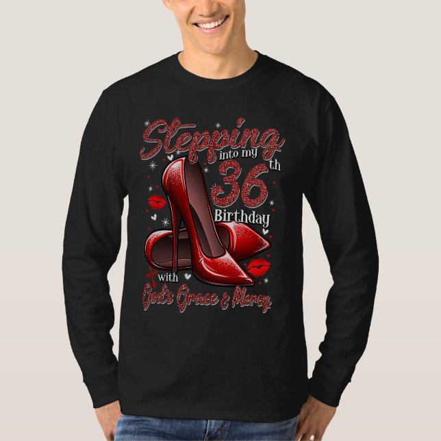 Camiseta High Heels Stepping Into My 36th Birthday 36 and F (Anverso)