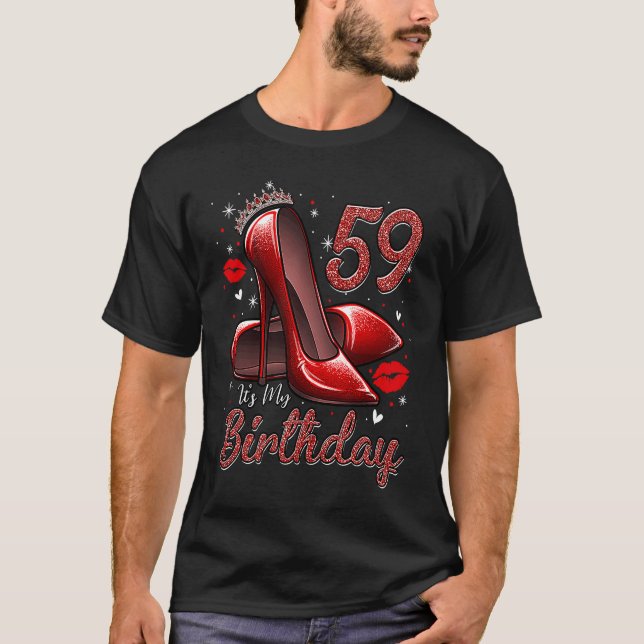 Camiseta High Heels Stepping Into My 59th Birthday 59 and F (Anverso)