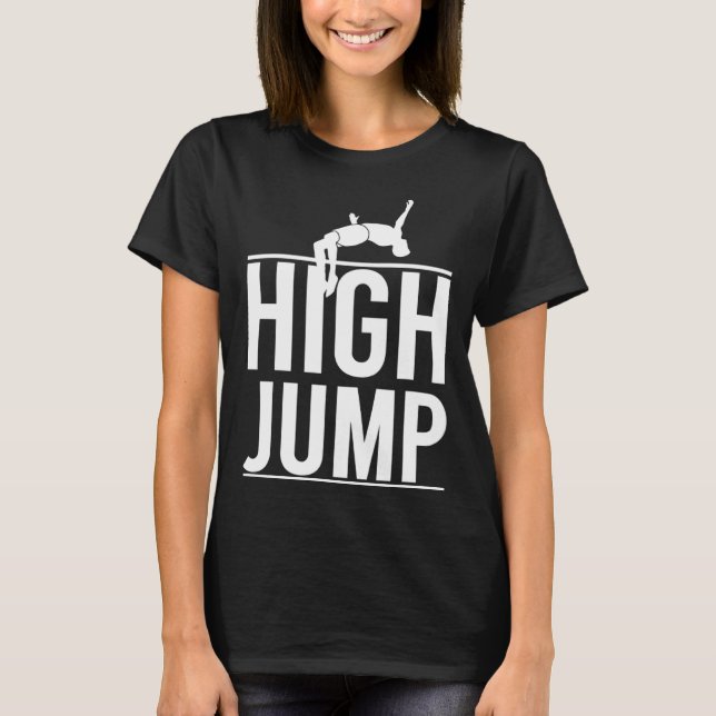 Camiseta High Jump High Jump Bar Jump Athlete  Sport (Anverso)