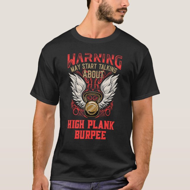 Camiseta High Plank Burpee  Workout Humor Gym Fitness Healt (Anverso)