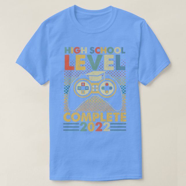 Camiseta High School Level Complete 2022 Video Games Gradua (Diseño del anverso)