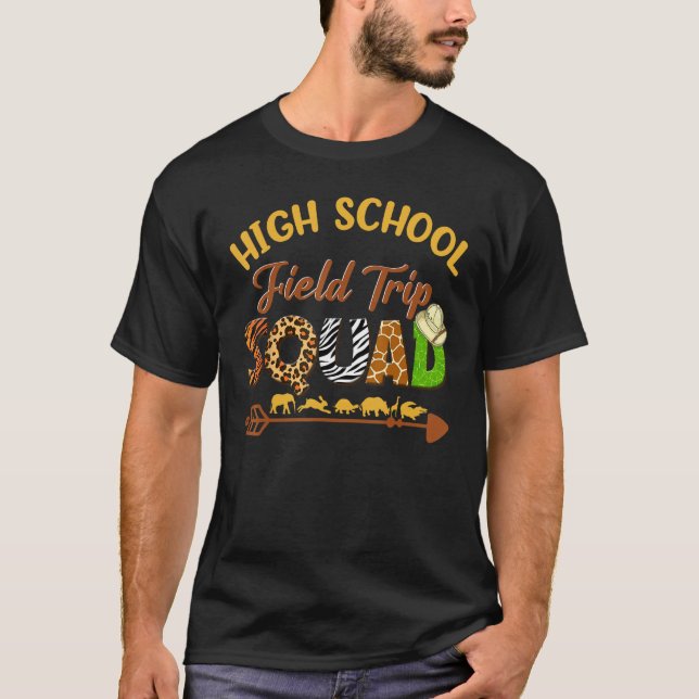 Camiseta High School Students School Zoo Field Trip Squad M (Anverso)