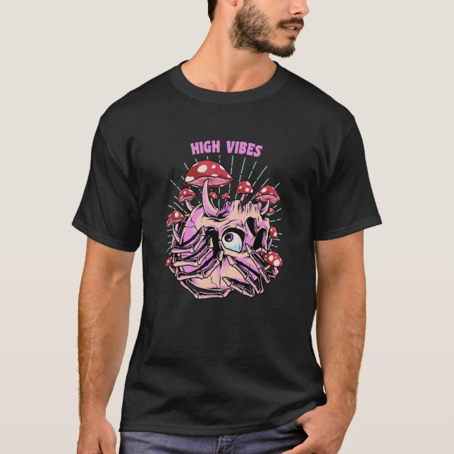 Camiseta High Vibes Psychedeld Mushroom Trippy Hippie Mush (Anverso)