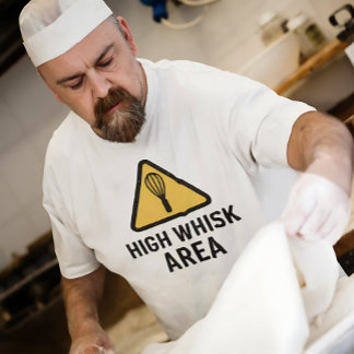 Camiseta High Whisk Area | Funny Baking Pun for Bakers