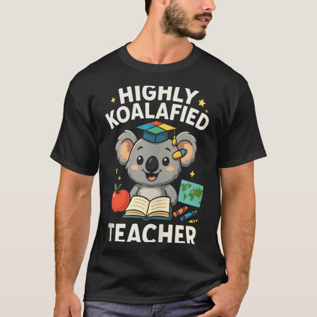 Camiseta Highly Koalafied Teacher - Funny Koala Bear Tank T (Anverso)
