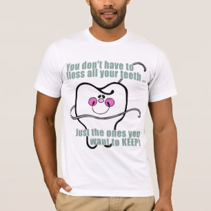 Camiseta Higienista dental divertido