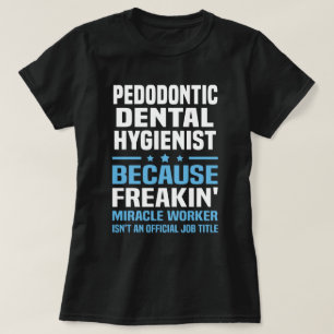 Camiseta Higienista Dental Pedodonético