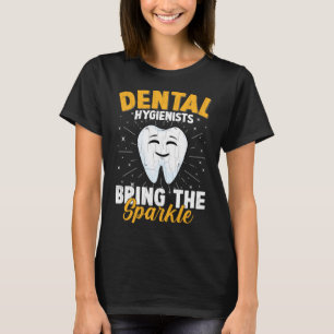 Camiseta Higienistas Dentales Diversión Dentista Ortodontis