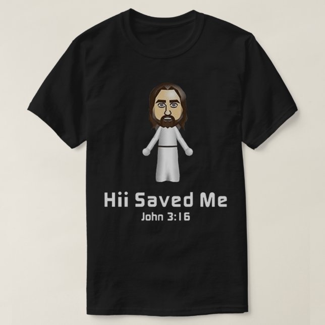 Camiseta Hii Saved Me John 316 Classic T-Shirt (Diseño del anverso)