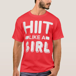 Camiseta Hiit Like A Chica L Tabata Fitness Workout Gym 