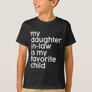 Camiseta Hija-cuñada es mi favorita hija de padres gracioso