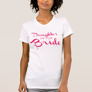 Camiseta Hija de Bride Tee Pink