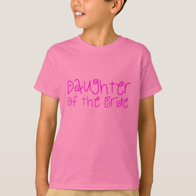 Camiseta Hija de la novia (Anverso)