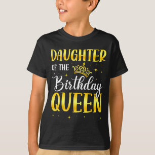 Camiseta Hija de la reina del cumpleaños