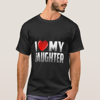 Camiseta Hija De Padre Madre Amo A Mi Hija