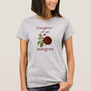 Camiseta Hija de un inmigrante (personalizar su título)