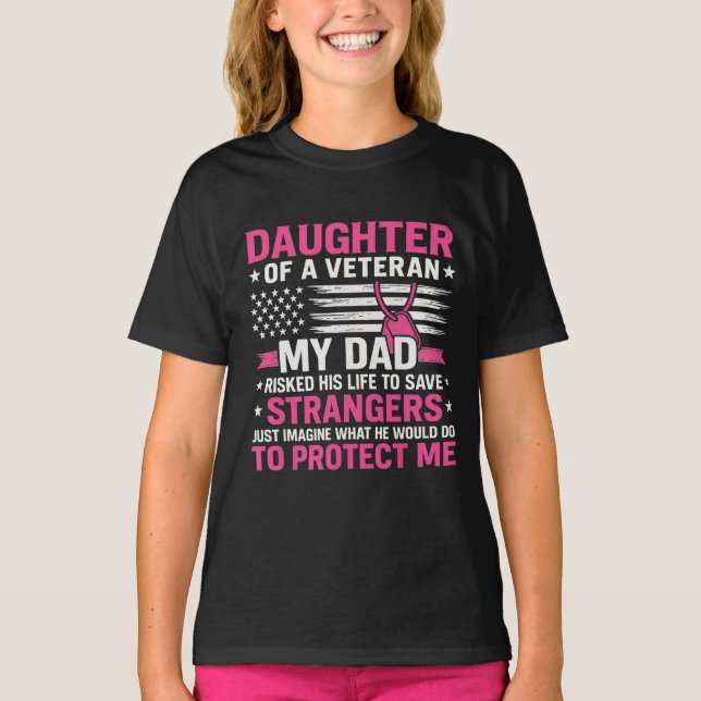Camiseta Hija De Un Veterano Padre Del Día Del Padre Vetera (Anverso)