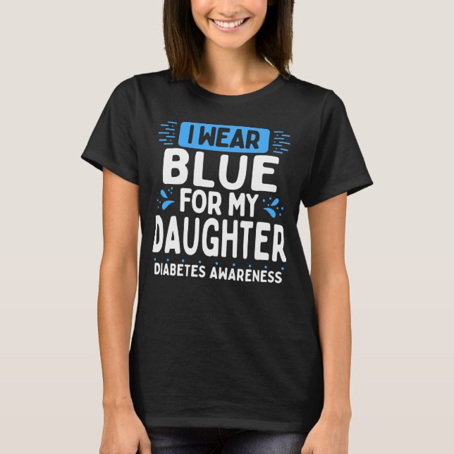 Camiseta Hija Diabetes Guerrero de la Conciencia sobre la D (Anverso)