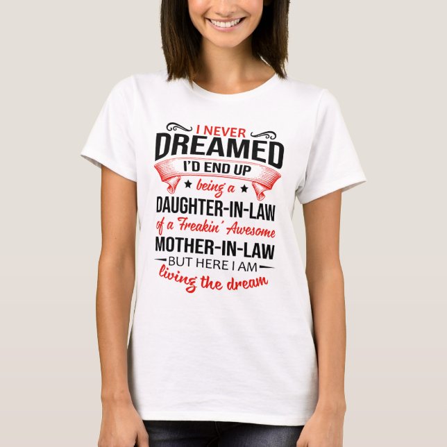 Camiseta Hija en derecho increíblemente asombrosa  (Anverso)
