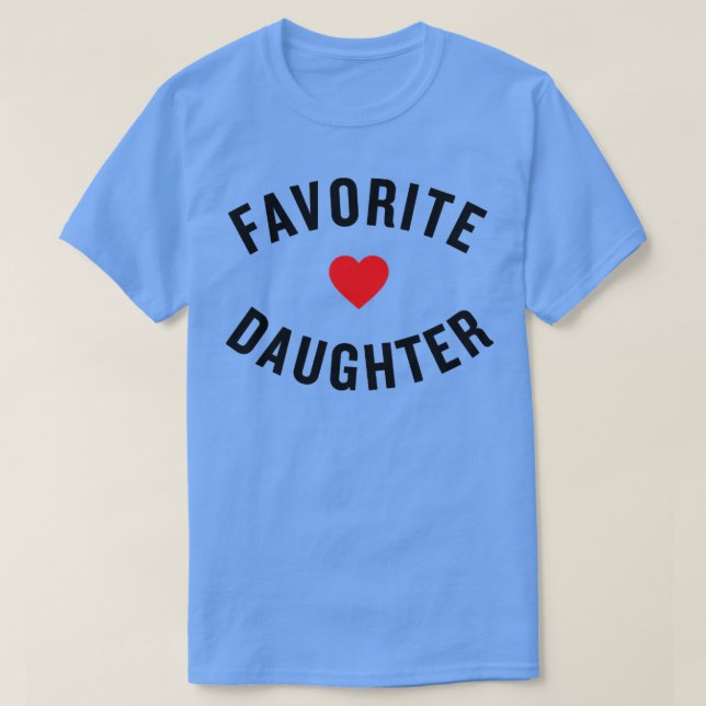 Camiseta Hija favorita (Diseño del anverso)