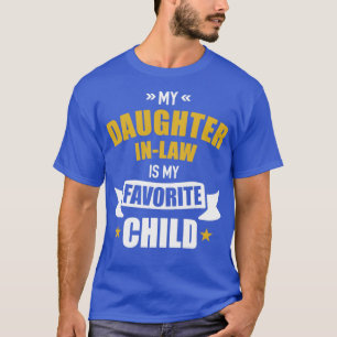 Camiseta Hija favorita de la suegra