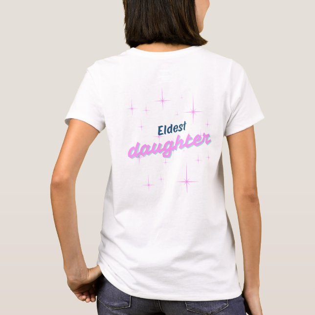 Camiseta Hija mayor (Reverso)